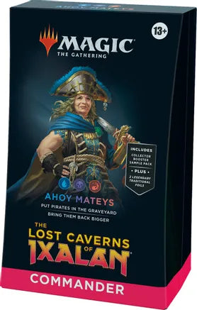 The Lost Caverns of Ixalan Commander Deck - Ahoy Mateys - Commander: The Lost Caverns of Ixalan (LCC)