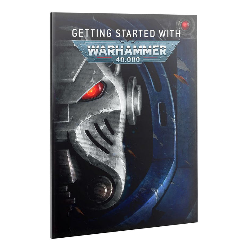 GETTING STARTED WITH WARHAMMER 40,000