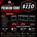 Friday Premium Front Vendor Space One Day – Two 4' Glass Display Cases & One 6' Glass Display Case