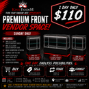 Sunday Premium Front Vendor Space One Day – Two 4' Glass Display Cases & One 6' Glass Display Case