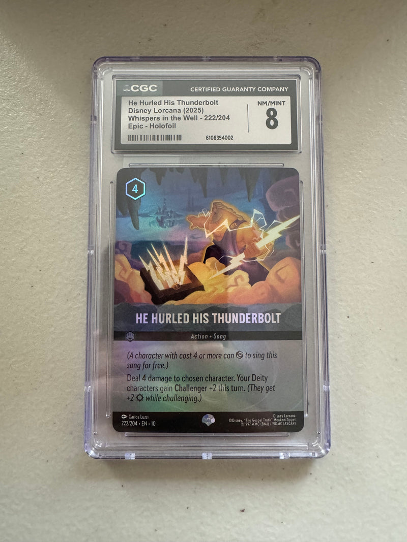 Disney Lorcana He Hurled His Thunderbolt 222/204 Epic Holofoil – CGC 8 NM/Mint – Whispers in the Well