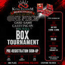 July 19th - One Piece: Carrying On His Will Box Tournament PRE-REGISTRATION